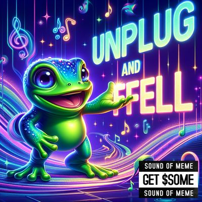 Unplug and Feel