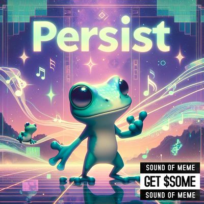 Song Title: “Persist”